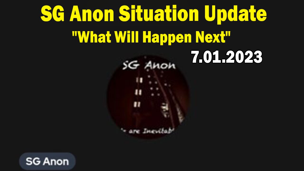 SG Anon Situation Update July 1: "What Will Happen Next"