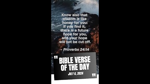 Bible Verse of the Day: July 6, 2024