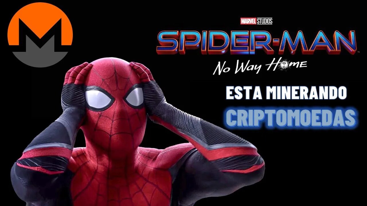 [NOTÍCIAS] Filme homem aranha contem vírus minerador criptomoedas