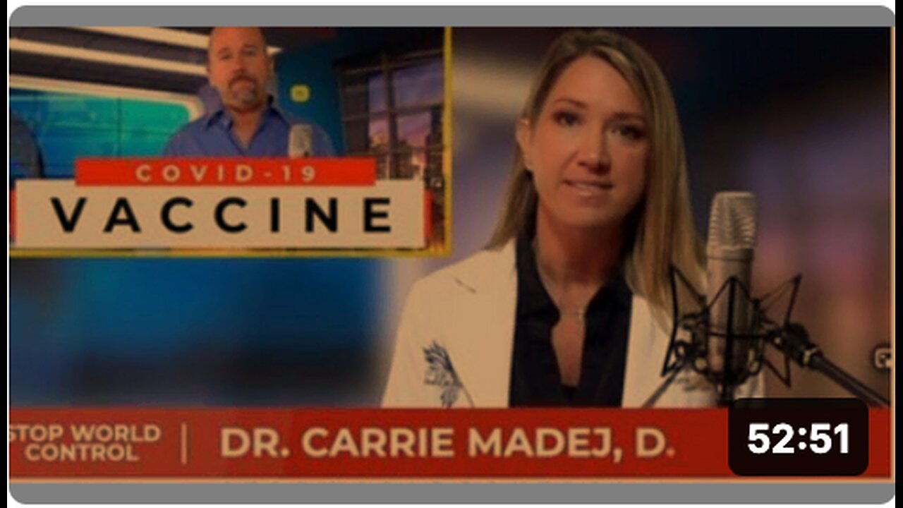 DR. CARRIE MADEJ ON THE DANGEROUS COVID-19 VACCINES