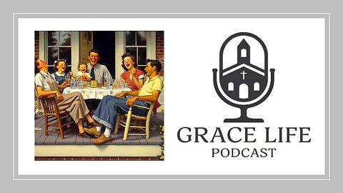 Open Chat Friday! Come join us! PTL! | Grace Life Podcast | Joel & Friends