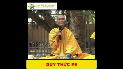 SƯ GIÁC KHANG GIẢNG DUY THỨC P9