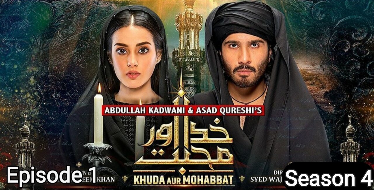 Khuda Aur Mohabbat - Season 4 Ep 01 [Eng Sub] - Digitally Presented by Happilac Paints - 22th April