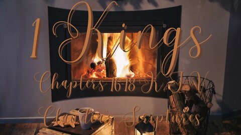 The Bible Series Bible Book 1 Kings Chapters 16-18 Audio