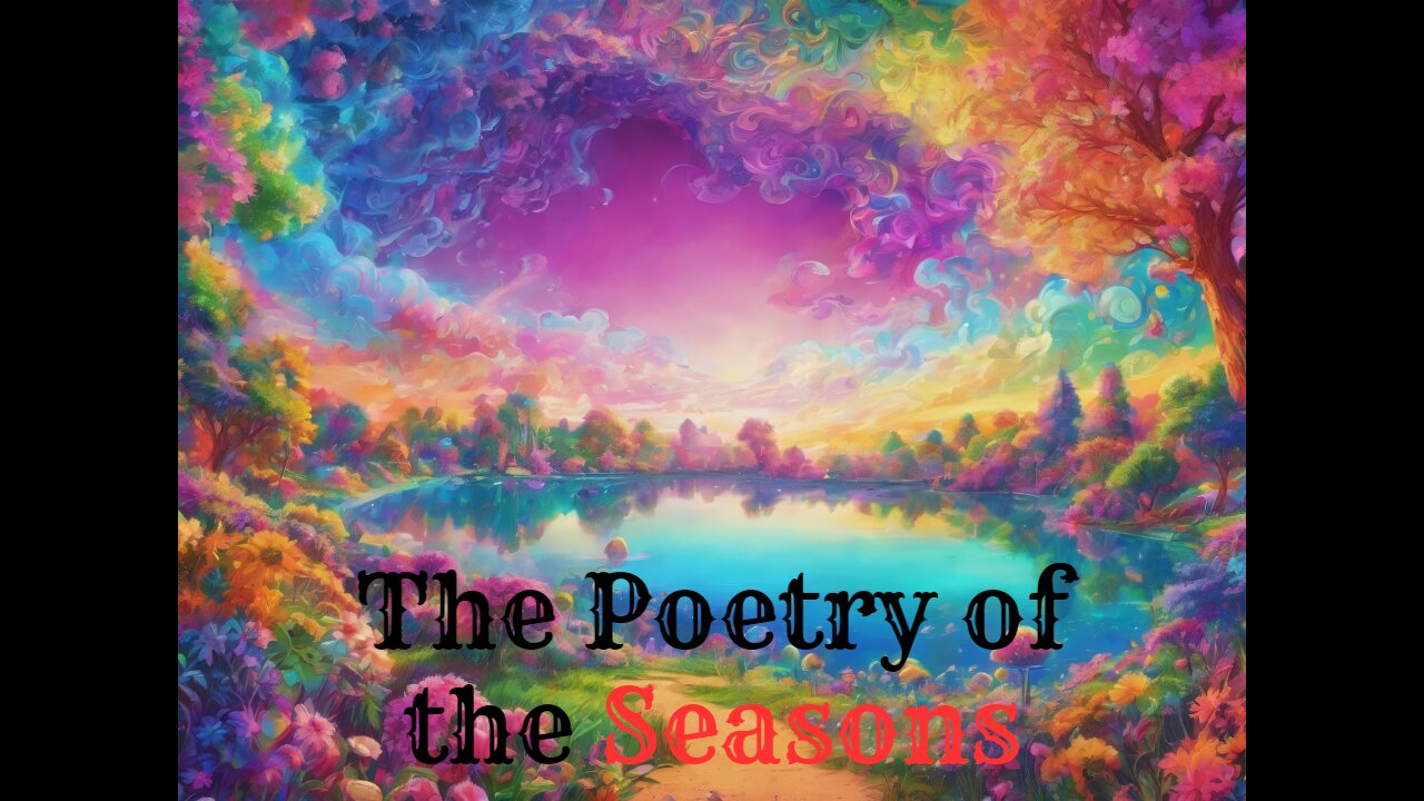 The Poetry of the Seasons