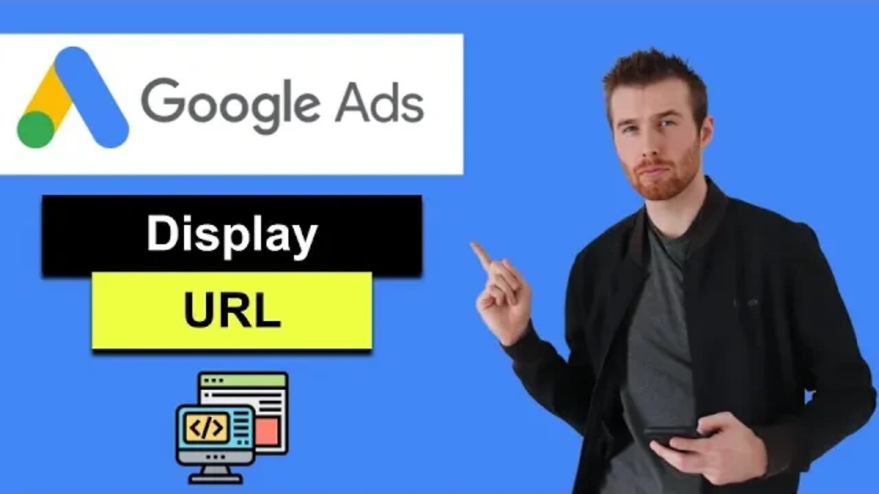 Display URL (2022) - How To Set Display URL Google Ads