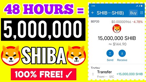 48 HOURS = 5,000,000 SHIBA INU! no Investment No mining (Free SHIBA INU COIN)