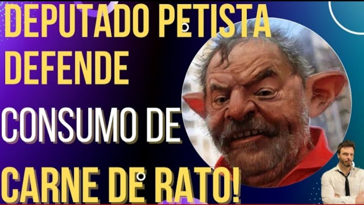 ABSURD: petista deputy defends rats on the Brazilian menu! by Oiluiz