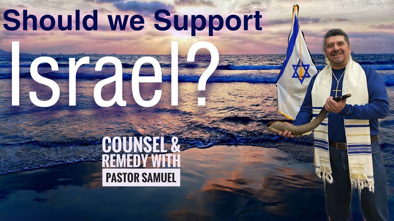 Should Christians Support Israel?