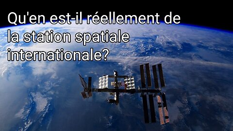 Qu'est-il de la Station Spatiale Internationale?