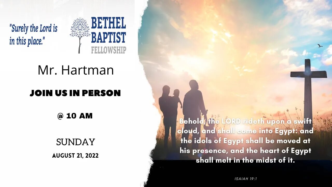 Join Us In Person @ 10 AM / 12:15 PM | Special Speaker | Bethel Baptist Fellowship [SERMON]