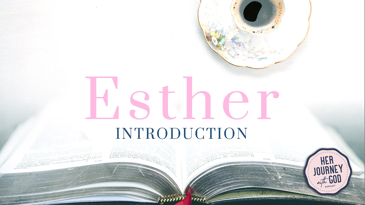 Bible Study with me | Introduction to Esther 👑💕