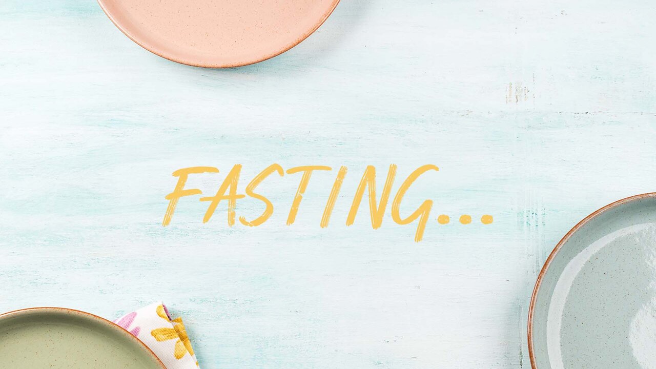 Fasting... - Rev. Walter