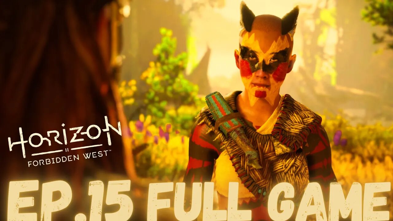 HORIZON FORBIDDEN WEST Gameplay Walkthrough EP.15 - Natikka FULL GAME