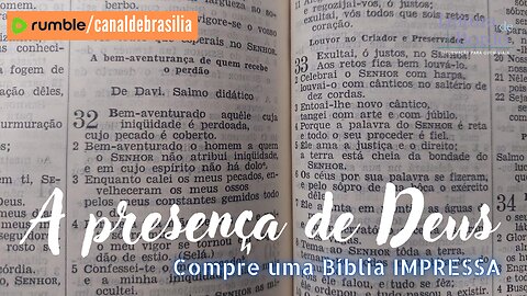 A presença de Deus CXVII - Compre uma Bíblia IMPRESSA