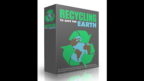 Recycling to Save the Earth