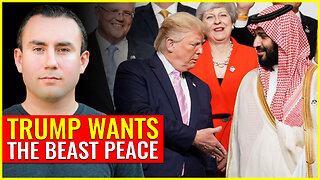 TRUMP WANTS THE BEAST PEACE, WILL HE FINISH THE JOB?