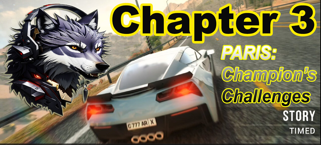 Car X Highway Racing: Paris - Chapter 3: Champion's Challenges (Part 2) | GamingWolf