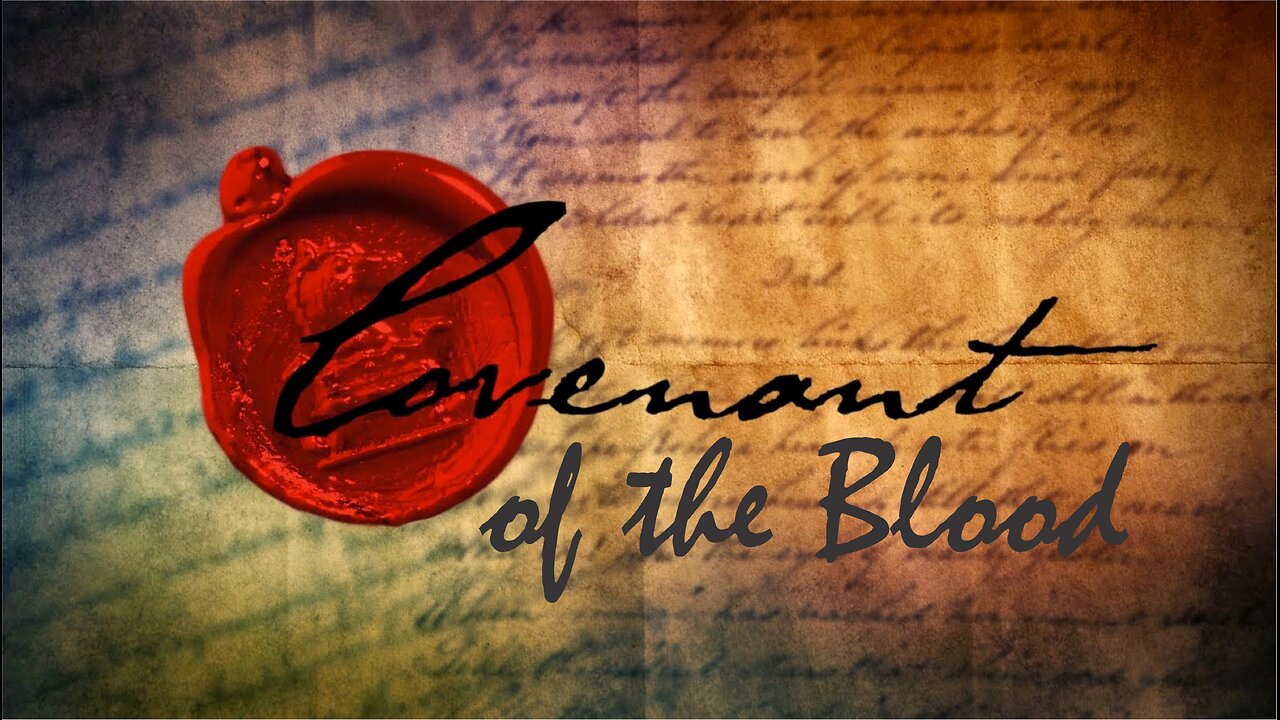 Covenant of the Blood