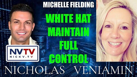 Michelle Fielding Discusses White Hats Maintain Full Control with Nicholas Veniamin