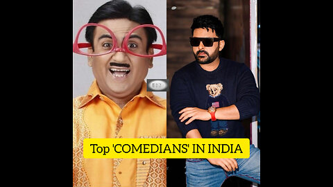 Top comedian of india