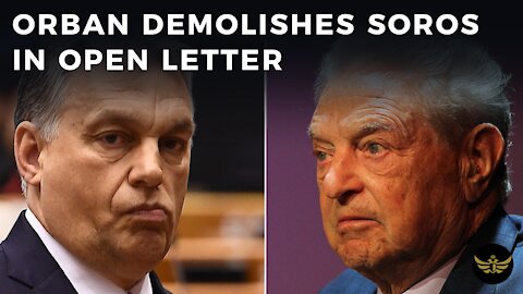 Hungary PM Viktor Orban demolishes SOROS in open letter