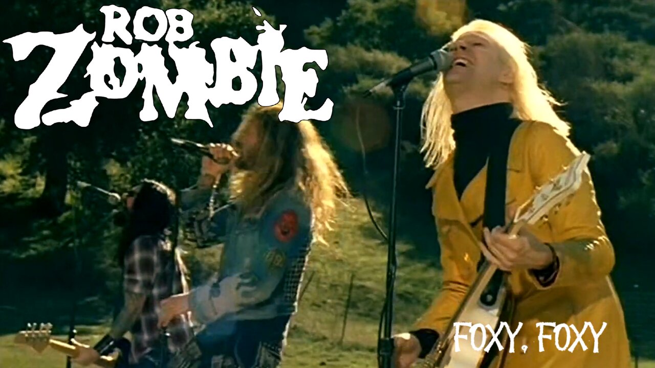 Rob Zombie - Foxy, Foxy (Official Music Video)