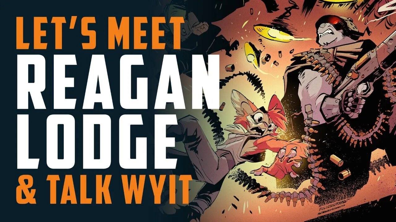 Let's meet REAGAN LODGE & talk WYIT