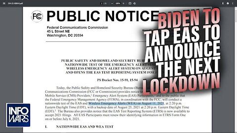 Biden to Tap EAS to Announce the Next Lockdown in Mid August