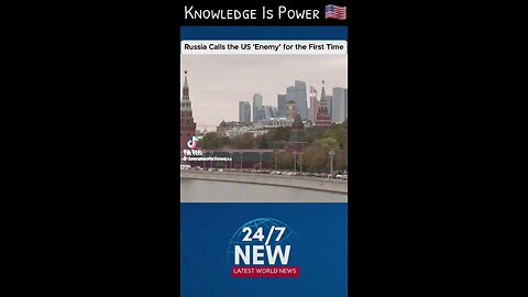 Russia Calls U.s The Enemy For The First Time