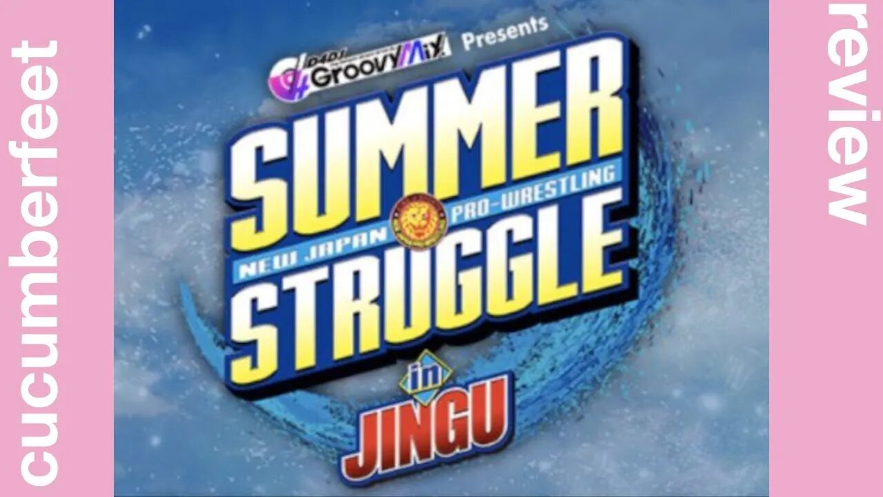 NJPW Summer Struggle in Jingu (Review)