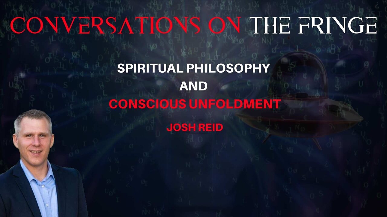 Spiritual Philosophy and Conscious Unfoldment | Conversations On The Fringe