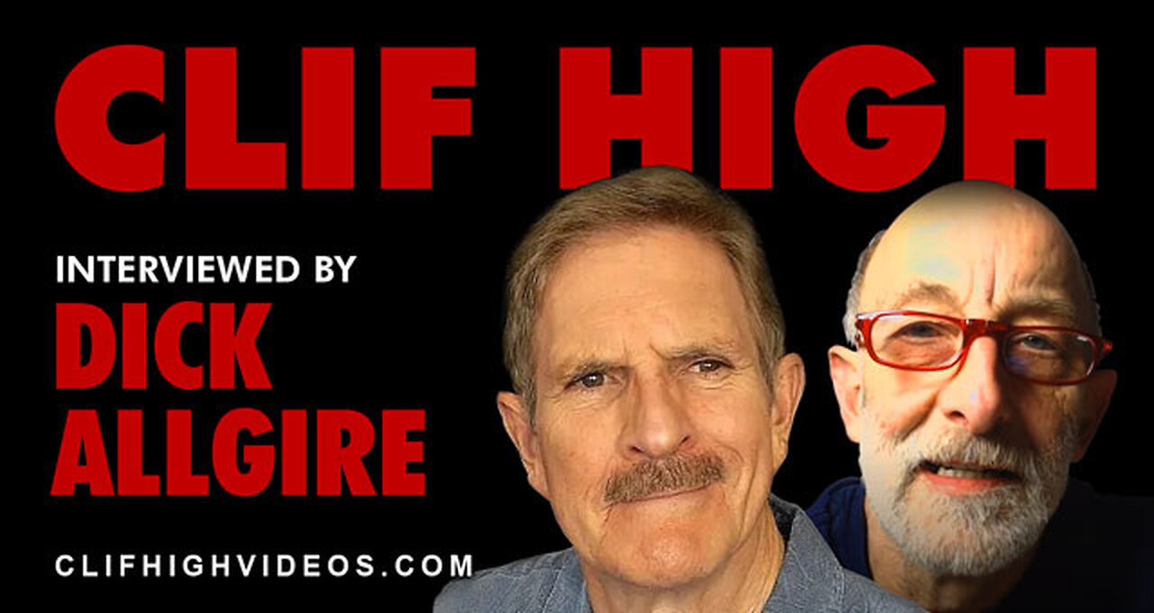 Dick Allgire's First Interview of Clif High - July 29 , 2018