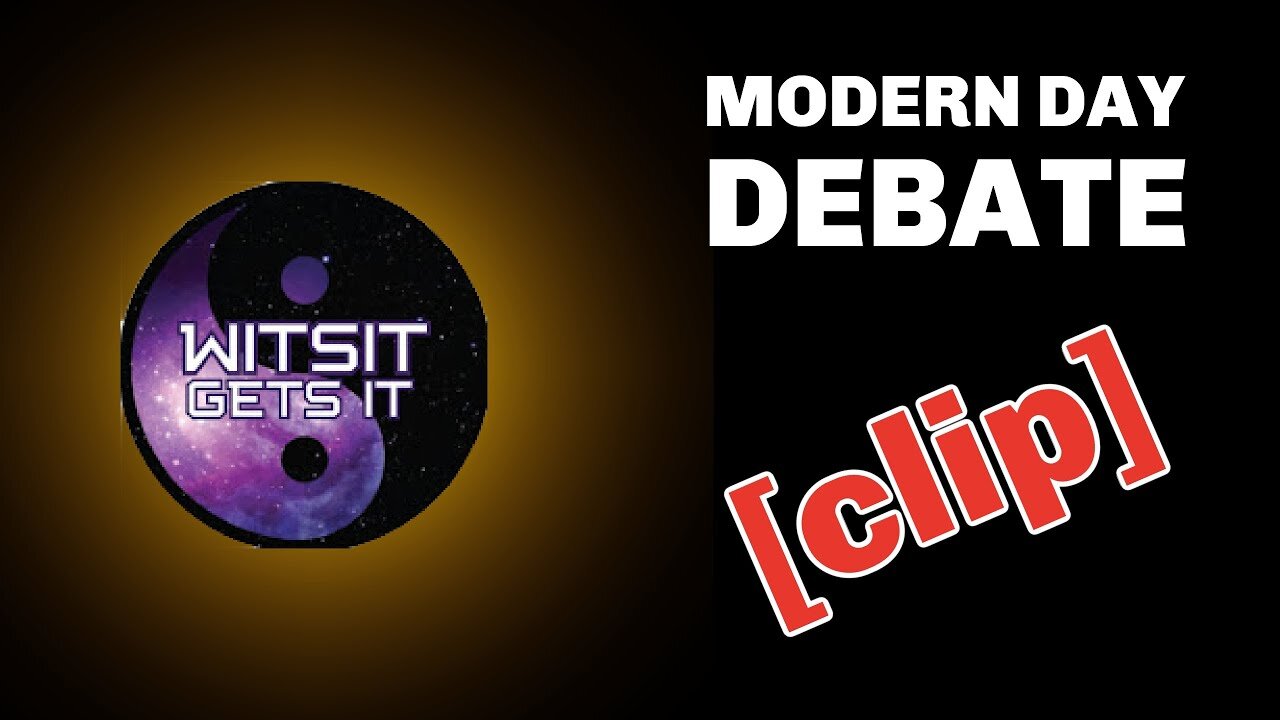 Witsit Getsit - Modern Day Debate [clip]. - Flat Earth