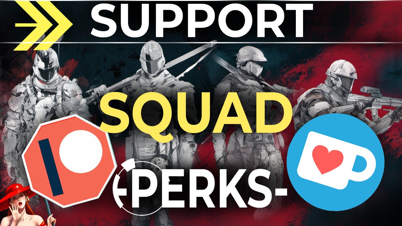 Perks For Support-Squad Members!!