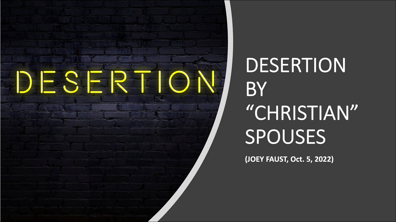 Desertion by "Christian" Spouses