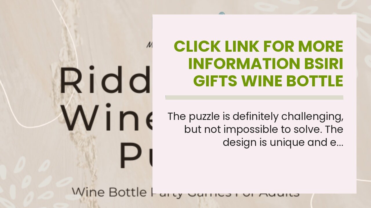 Click link for more information BSIRI Gifts Wine Bottle Puzzles Games for Adults Party Brain Te...