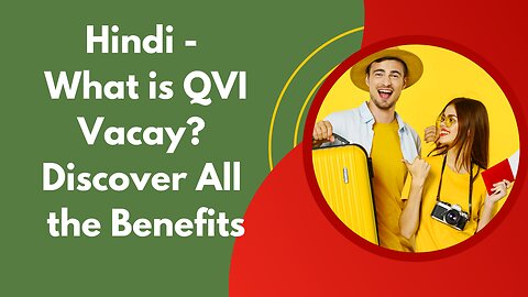 Hindi - What is QVI Vacay? Discover All the Benefits