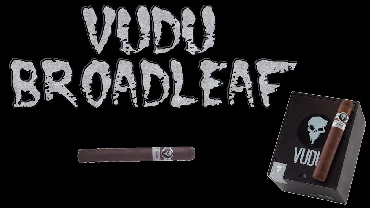 Great Value Broadleaf | Vudu Broadleaf | Cheap Cigar Reviews