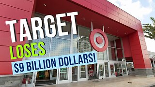 Target Loses $9 Billion - The Bud Light Effect 05/26/2023