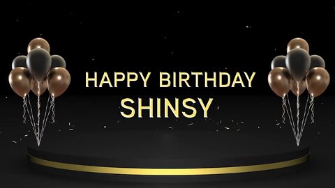 Wish you a very Happy Birthday Shinsy