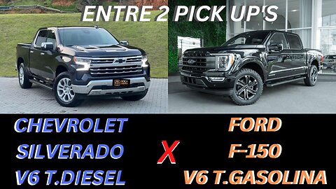 ENTRE 2 PICK UP'S FULL SIZE - CHEVROLET SILVERADO X FORD F-150, SERAM VENDIDAS NO BRASIL EM 2023.