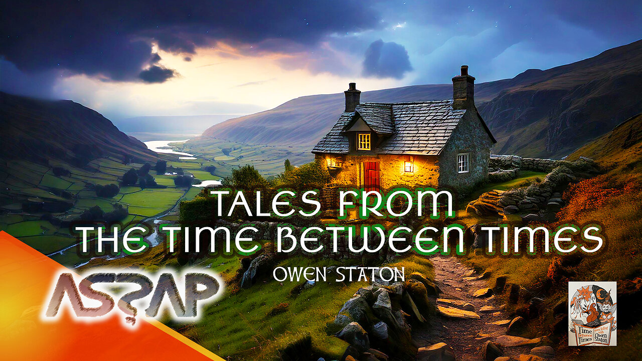 Tales From The Time Between Times | Owen Staton | ASSAP