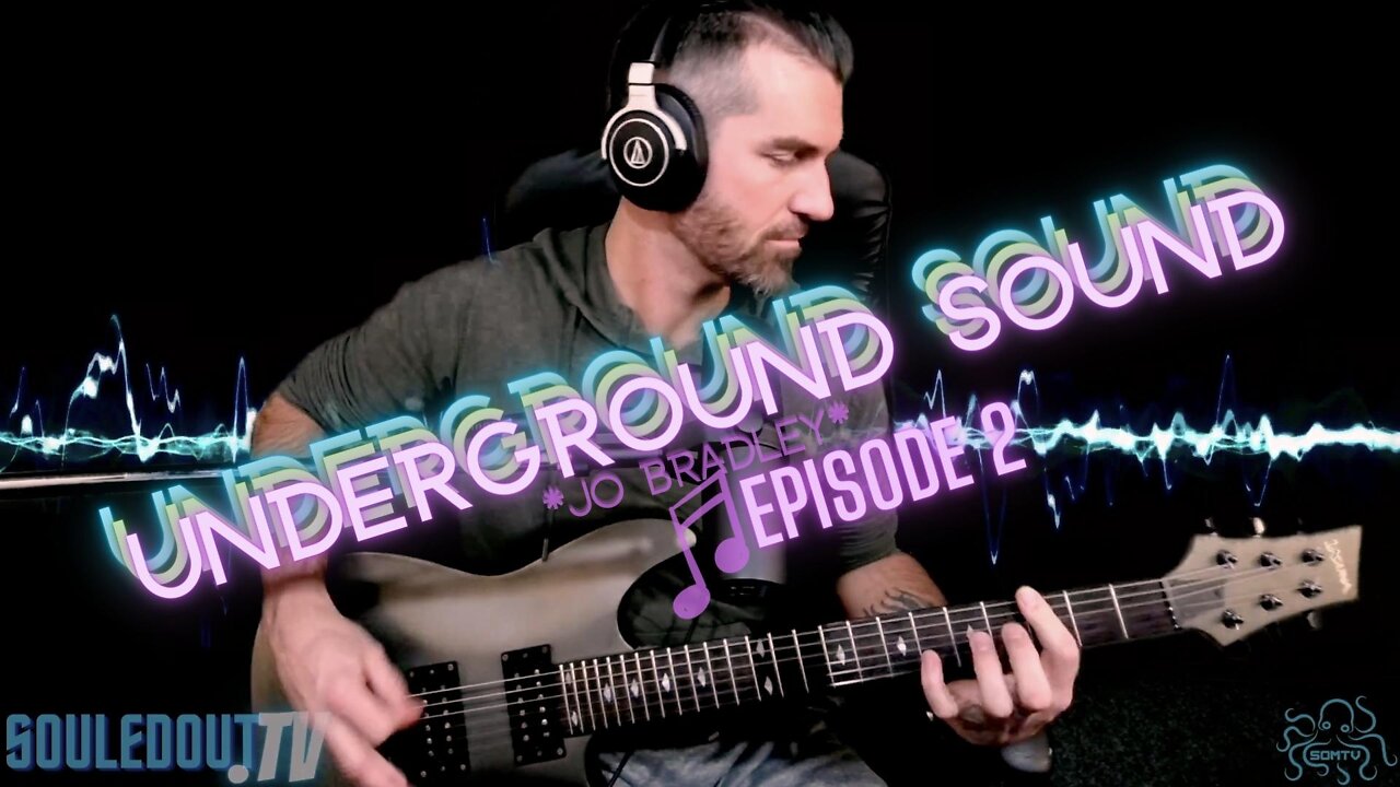 UNDERGROUND SOUND w/ Jo Bradley // Ep 2 [Trailer]