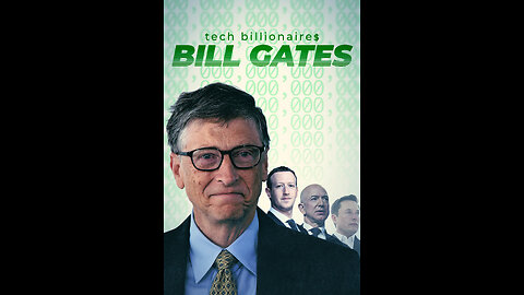 Tech Billionaires: Bill Gates