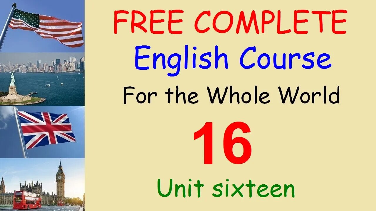 Talking about a bad cold - Lesson 16 - FREE COMPLETE ENGLISH COURSE FOR THE WHOLE WORLD