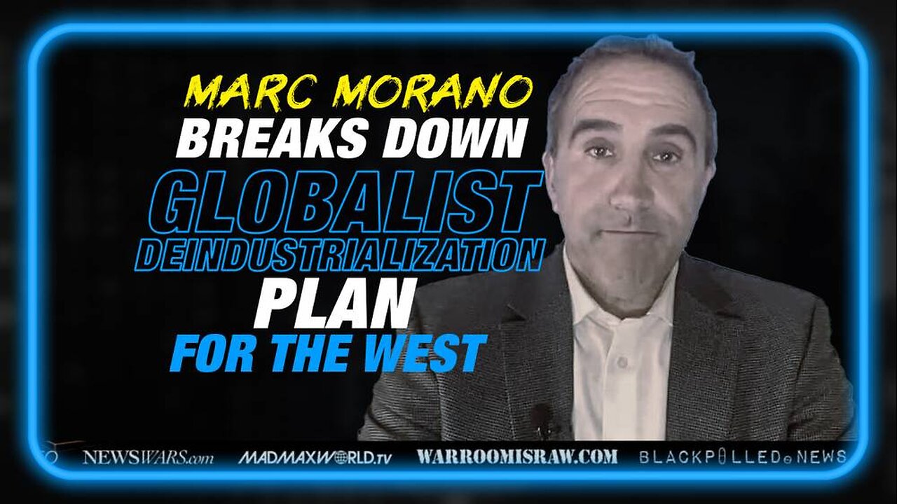 Top Senate Advisor Breaks Down Globalist Deinsdustrialization Plan for the West