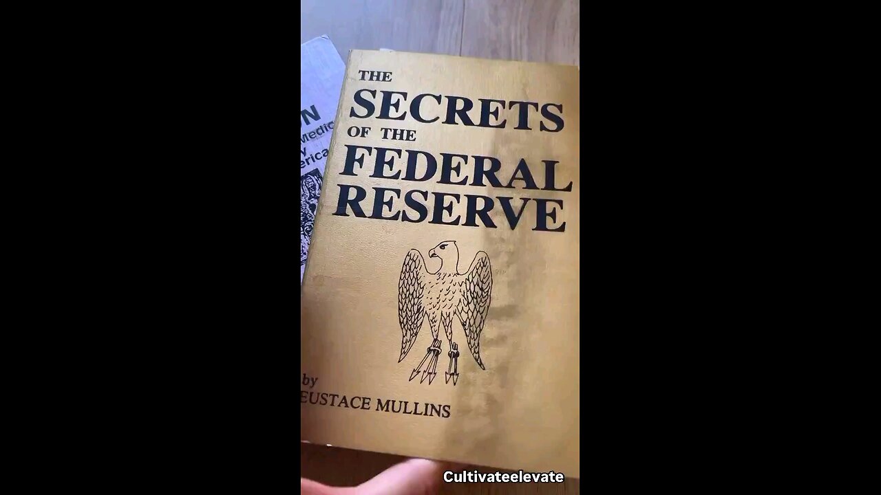 The Federal Reserve: “They’re all connected to The Rothschilds & Bank Of England