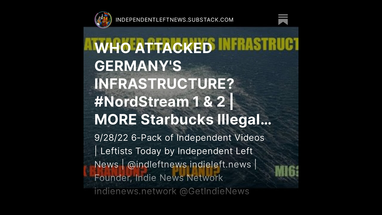 9/28: WHO ATTACKED GERMANY'S INFRASTRUCTURE? | MORE Starbucks Illegal Behavior vs Union Workers +