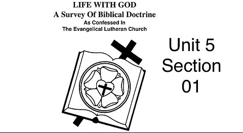 2023.12.03 – Life with God Unit 5.01